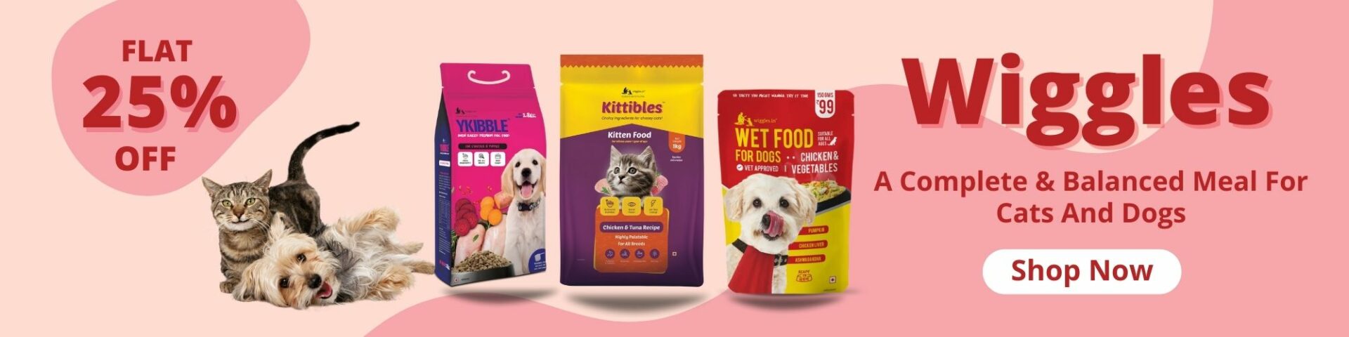 Wiggles - Pet Food for Cat and Dogs - Flat 25% Off